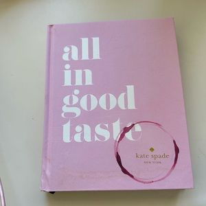 Kate Spade All in Good Taste Book